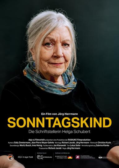 Sonntagskind - Die Schriftstellerin Helga Schubert poster