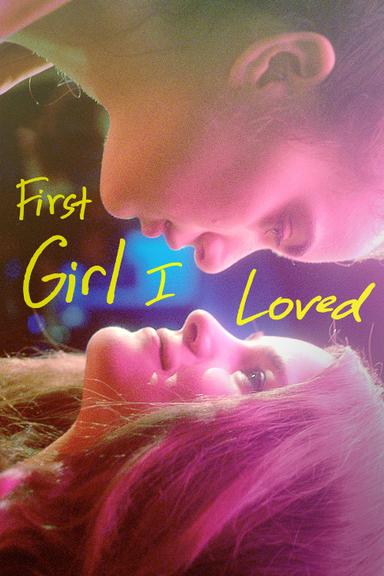 First Girl I Loved poster