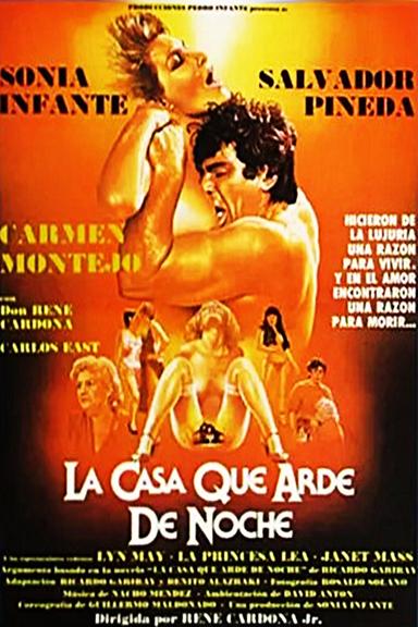 La Casa Que Arde de Noche poster