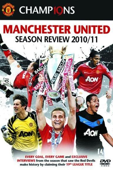 Manchester United Season Review 2010-2011 poster