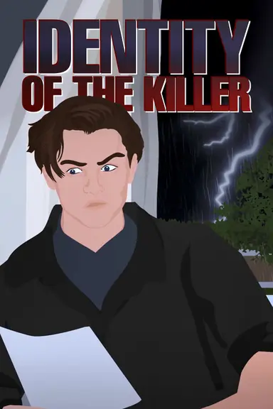 Identity of the Unknown Suspect and the Killer !! poster