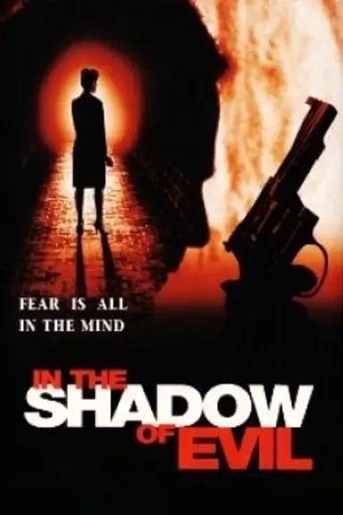 In the Shadow of Evil poster