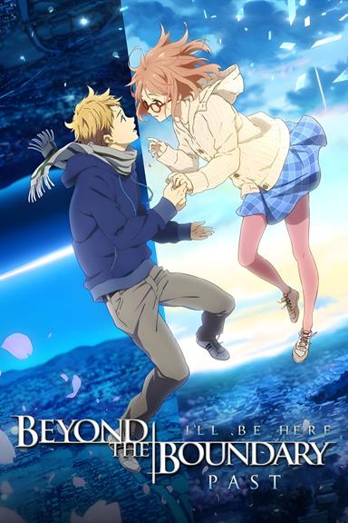 Beyond the Boundary: I'll Be Here – Past poster