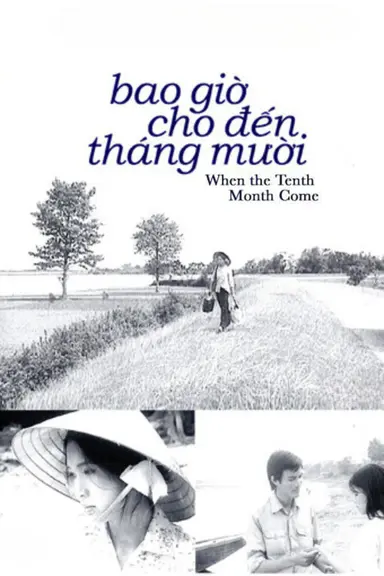 When the Tenth Month Comes poster