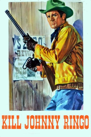 Kill Johnny Ringo poster