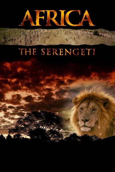Africa: The Serengeti poster