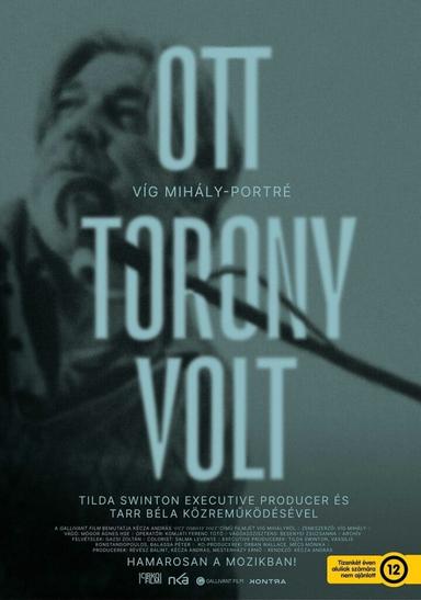 Ott torony volt poster