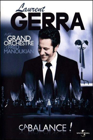 Laurent Gerra - Ça balance ! (Avec le grand orchestre de Fred Manoukian) poster