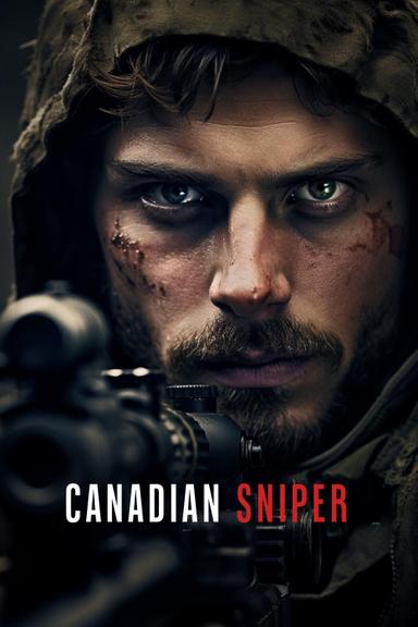 Canadian, Sniper poster