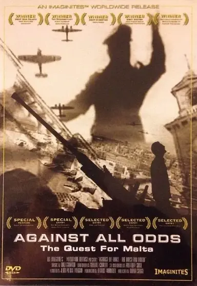 Against All Odds: The Quest For Malta poster