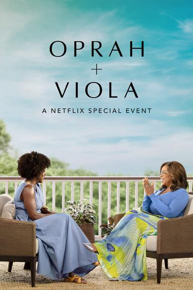 Oprah + Viola: A Netflix Special Event poster