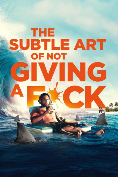 The Subtle Art of Not Giving a #@%! poster