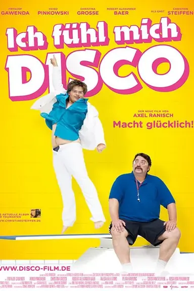 I Feel Like Disco poster