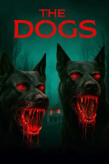 The Dogs poster