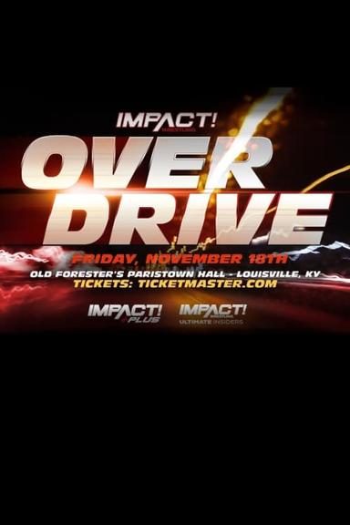 IMPACT Wrestling: Over Drive 2022 poster