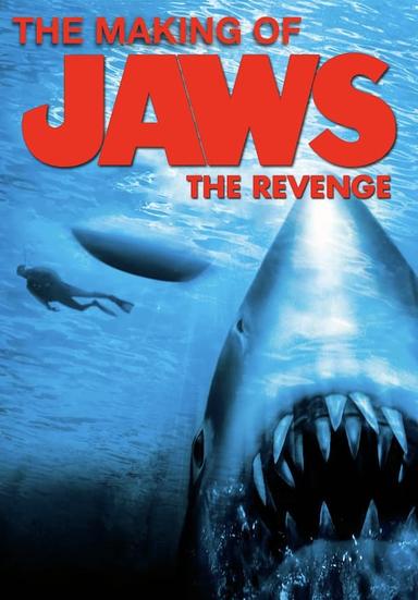 The Making of Jaws The Revenge poster