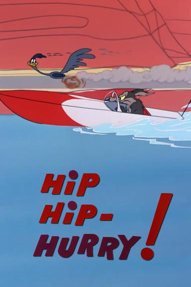 Hip Hip-Hurry! poster