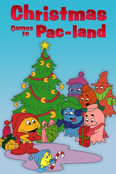 Christmas Comes to Pac-land poster