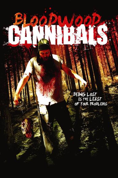 Bloodwood Cannibals poster