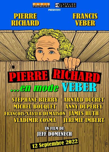 Pierre Richard... en mode Veber poster