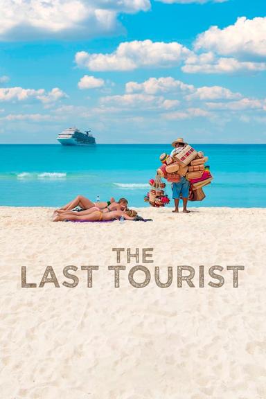 The Last Tourist poster