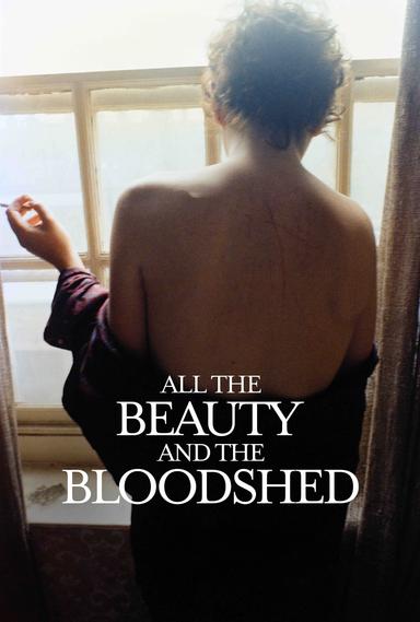 All the Beauty and the Bloodshed poster