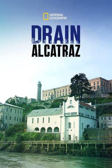 Drain Alcatraz poster