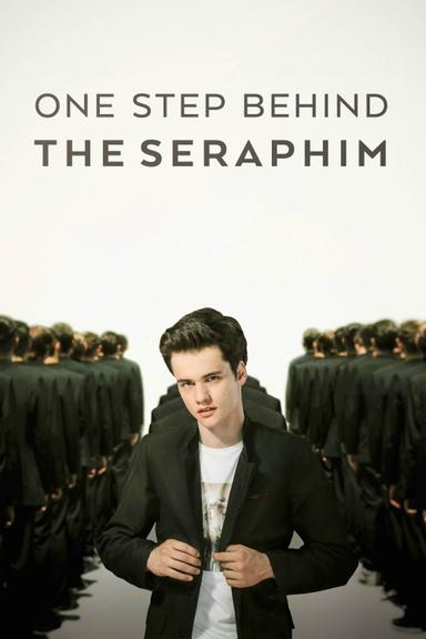 One Step Behind the Seraphim poster