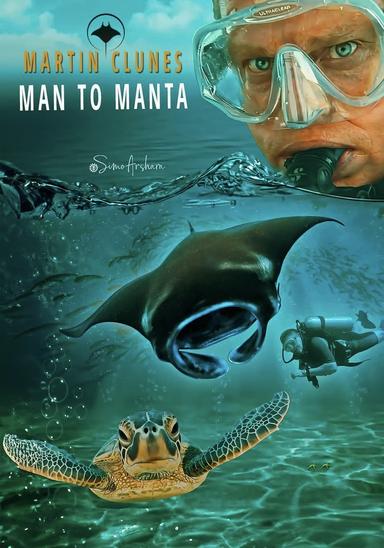 Martin Clunes: Man to Manta poster