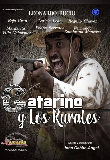 Catarino y los Rurales poster