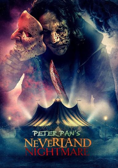 Peter Pan's Neverland Nightmare poster