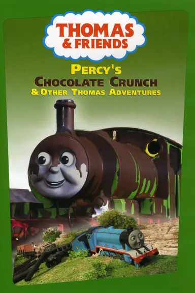 Thomas & Friends: Percy's Chocolate Crunch poster