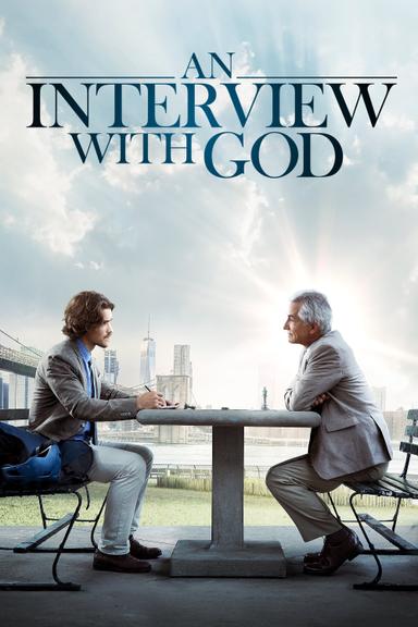 An Interview with God poster