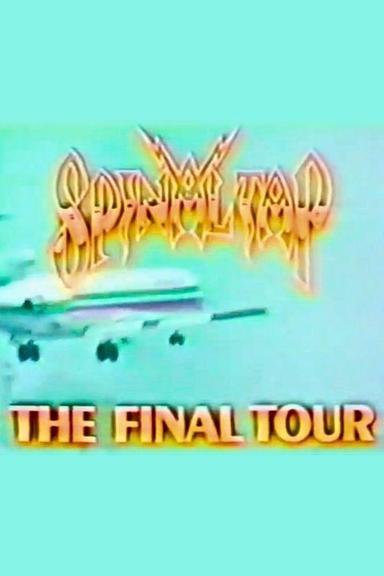 Spinal Tap: The Final Tour poster