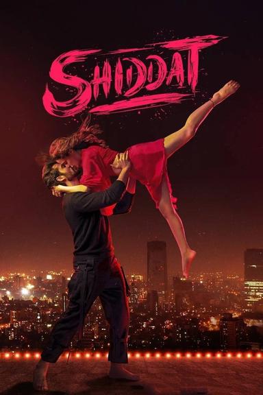 Shiddat poster