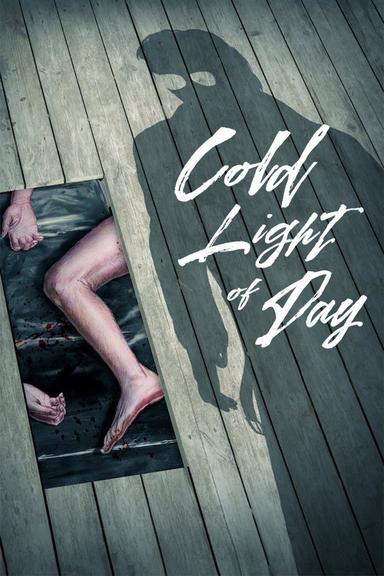 Cold Light of Day poster