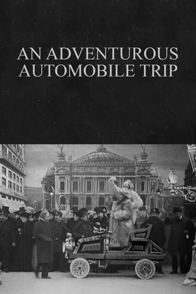 An Adventurous Automobile Trip poster