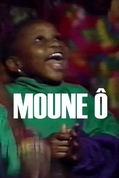 Moune Ô poster