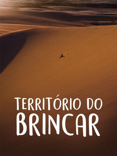 Território do Brincar poster