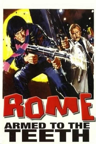 Rome, Armed to the Teeth poster