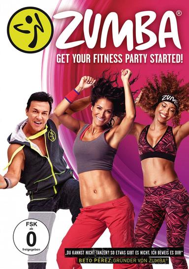 Zumba® - Get your Fitness Party Started poster