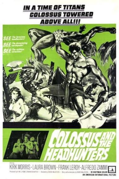 Colossus and the Headhunters poster