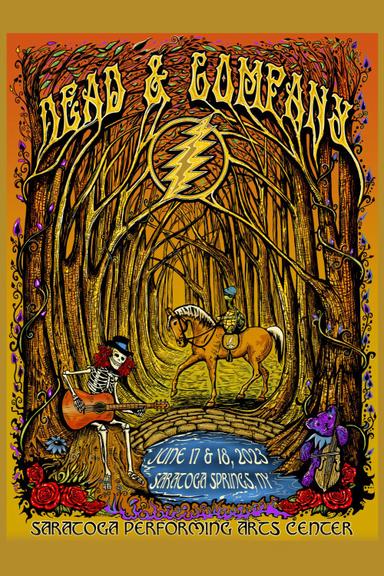 Dead & Company: 2023-06-18 Saratoga Performing Arts Center, Saratoga Springs, NY, USA poster