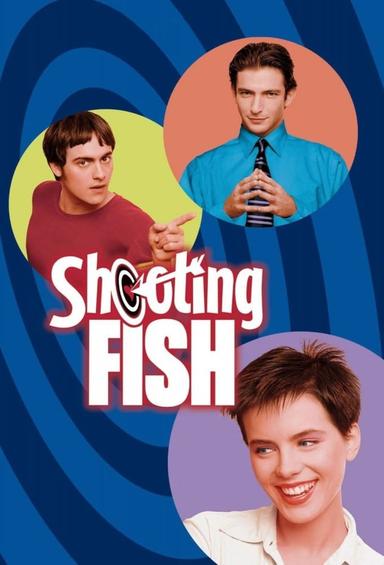 Shooting Fish poster