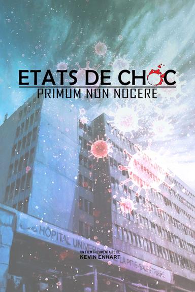 États de choc - Primum non nocere poster