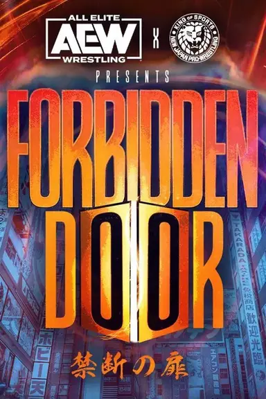 AEW x NJPW Presents Forbidden Door poster