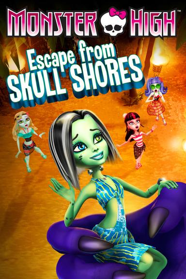 Monster High: Escape from Skull Shores poster