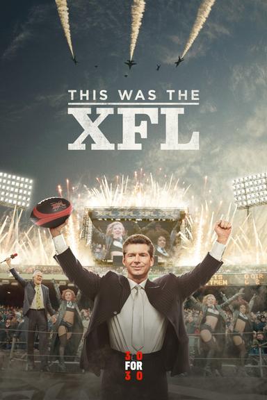 This Was the XFL poster