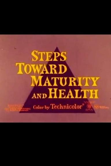 Steps Towards Maturity and Health poster