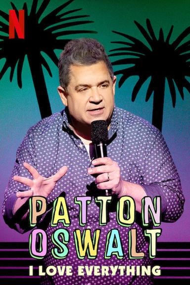 Patton Oswalt: I Love Everything poster